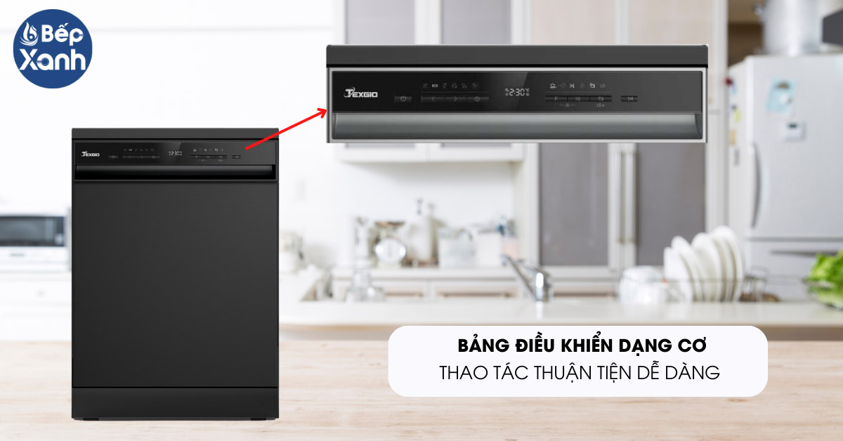 Máy rửa bát Texgio TGD8615BE bảng điều khiển dạng cơ