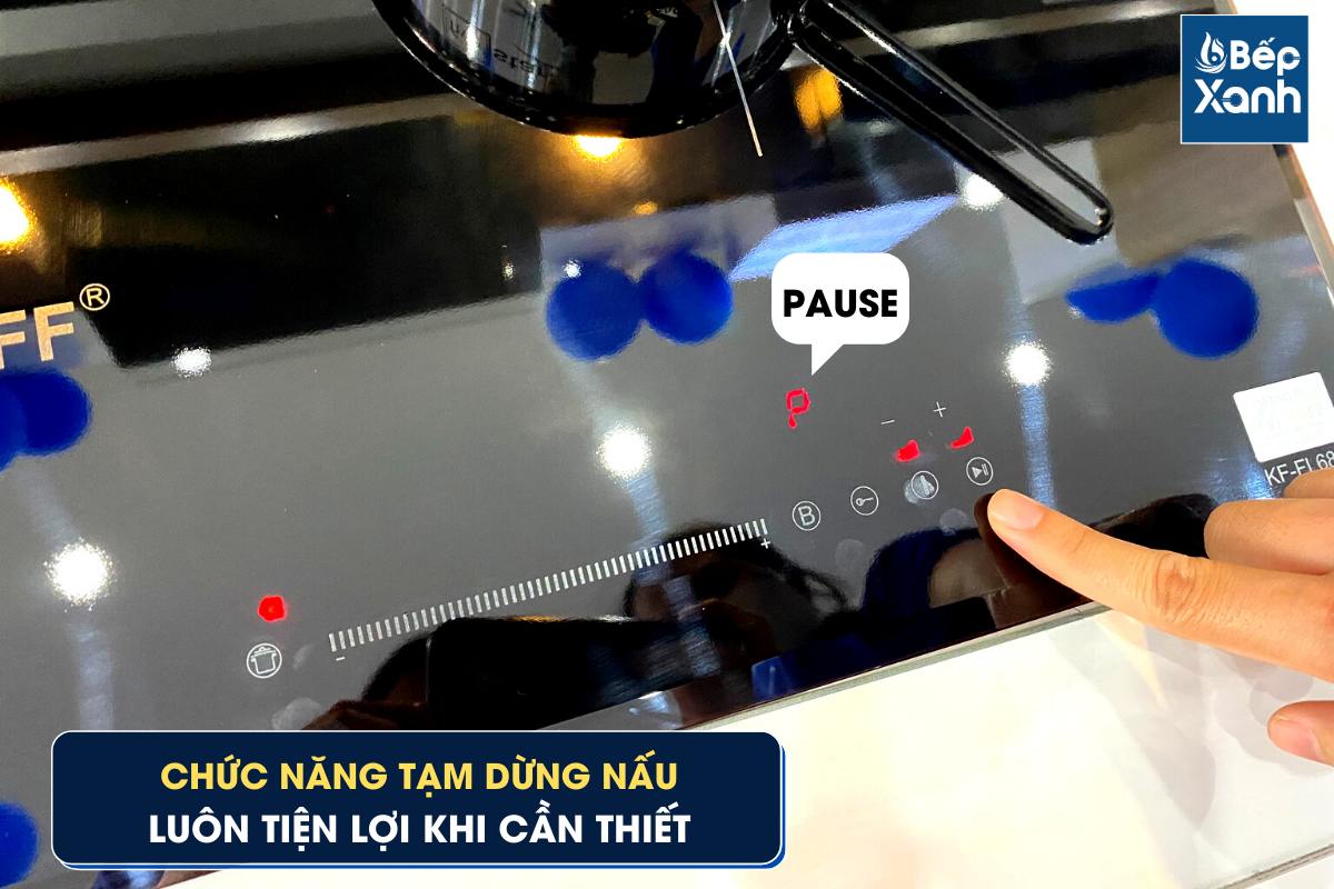 Chức năng tạm dừng nấu trên bếp KF-FL68IC
