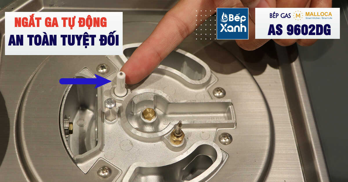 Chế độ ngắt gas tự động cực an toàn