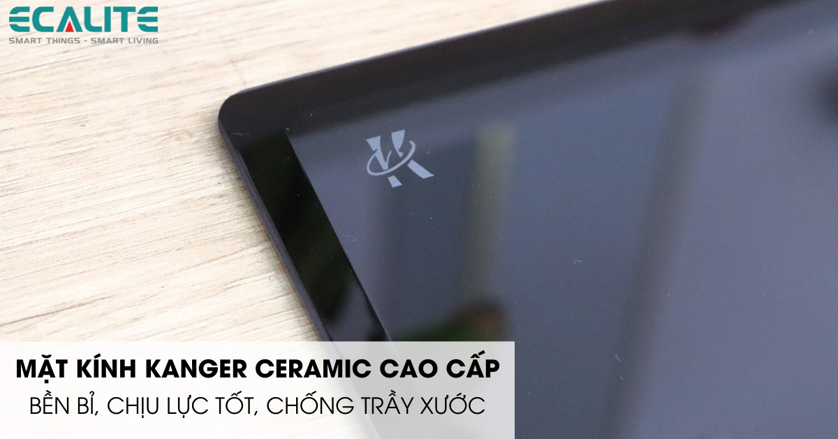Mặt kính Kanger Ceramic độ bền cao của bếp từ Ecalite EL-MK2688II