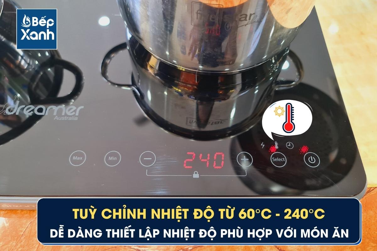 Tuỳ chỉnh nhiệt độ tối đa 240 độ C