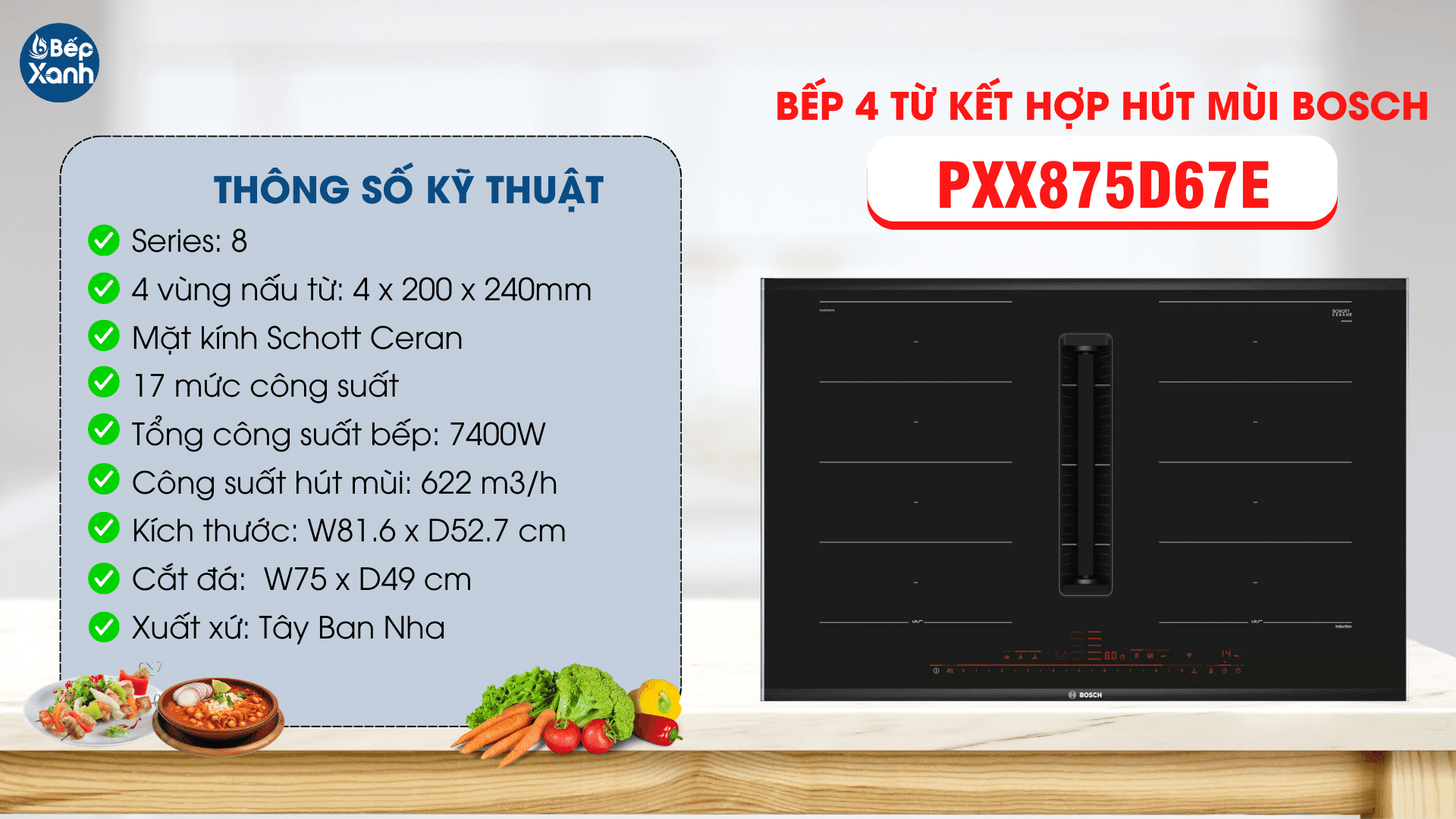 các thông số kỹ thuật của bếp từ kết hợp hút mùi Bosch PXX875D67E