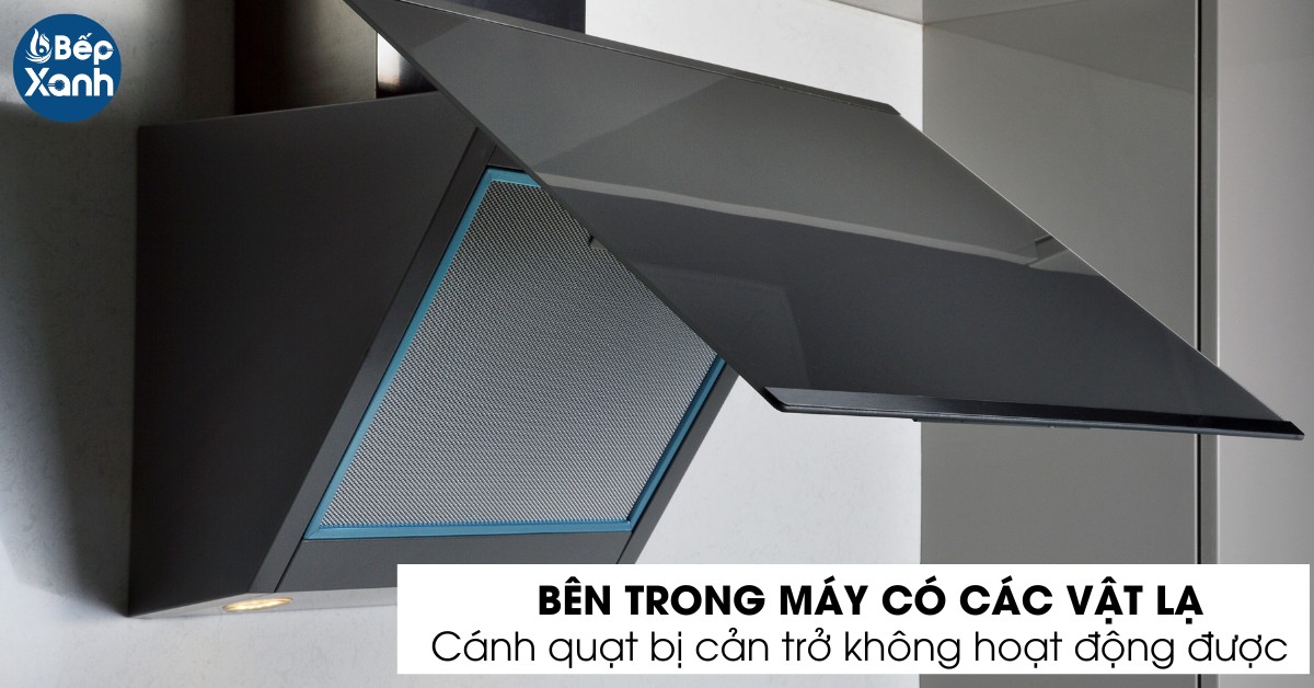Các vật lạ cản trở máy hoạt động