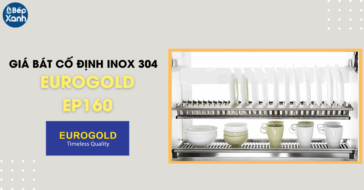 Giá bát cố định Eurogold EP160