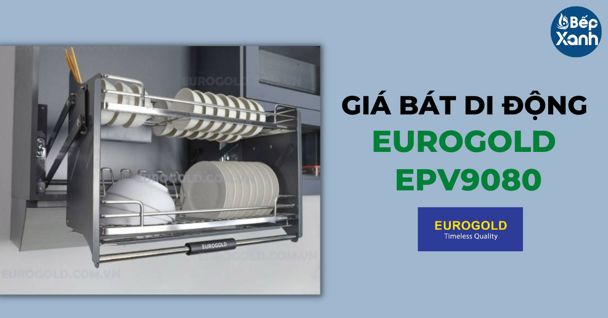 Giá bát di động Eurogold EPV9080 