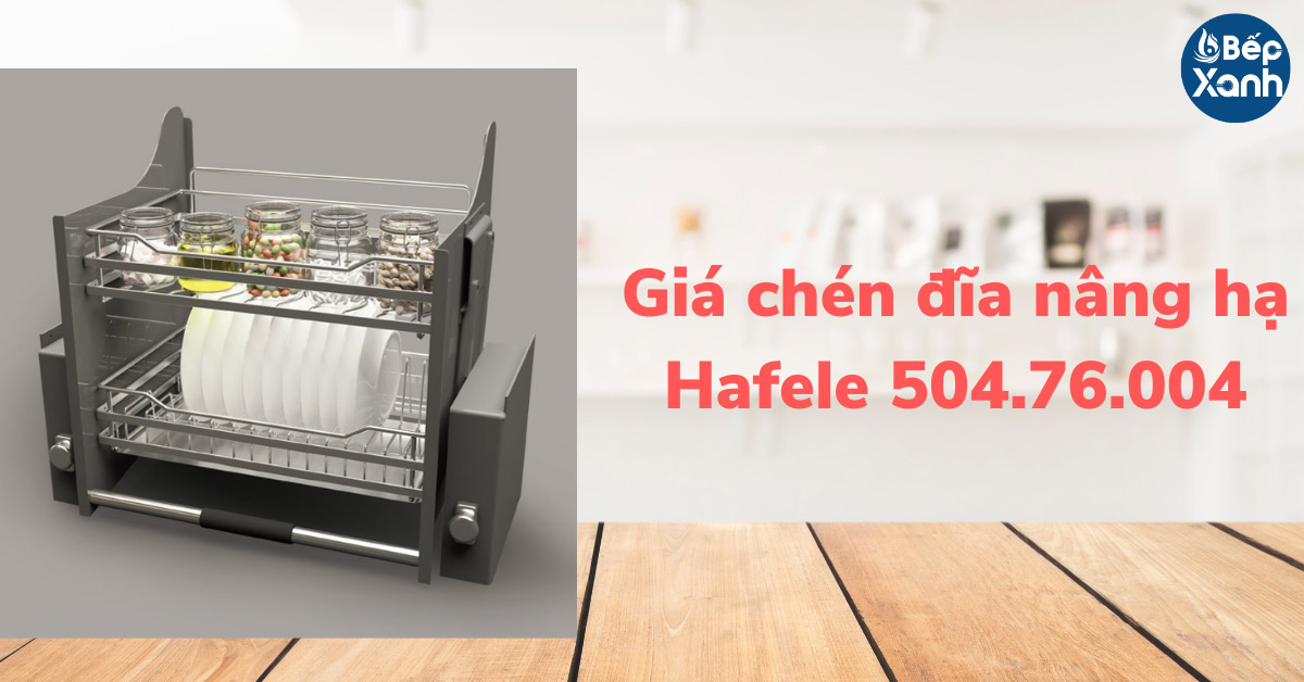 Kệ chén đĩa nâng hạ Lento Hafele 504.76.004