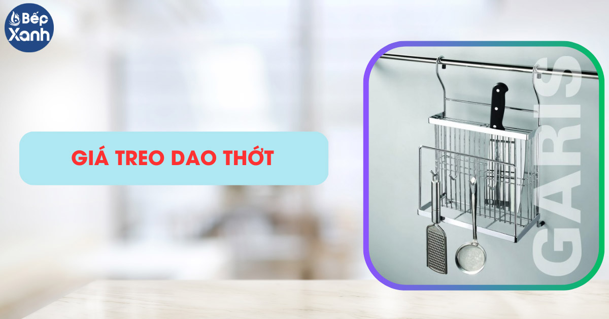 Giá treo dao thớt Garis