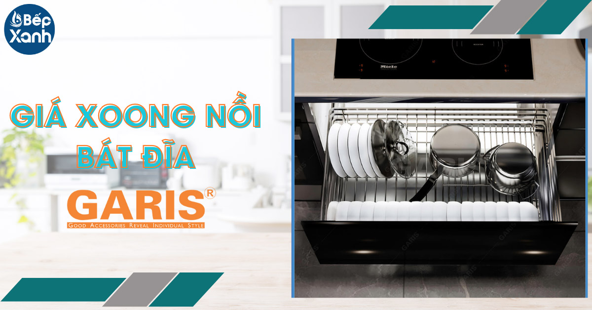 Giá xoong nồi, bát đĩa Garis