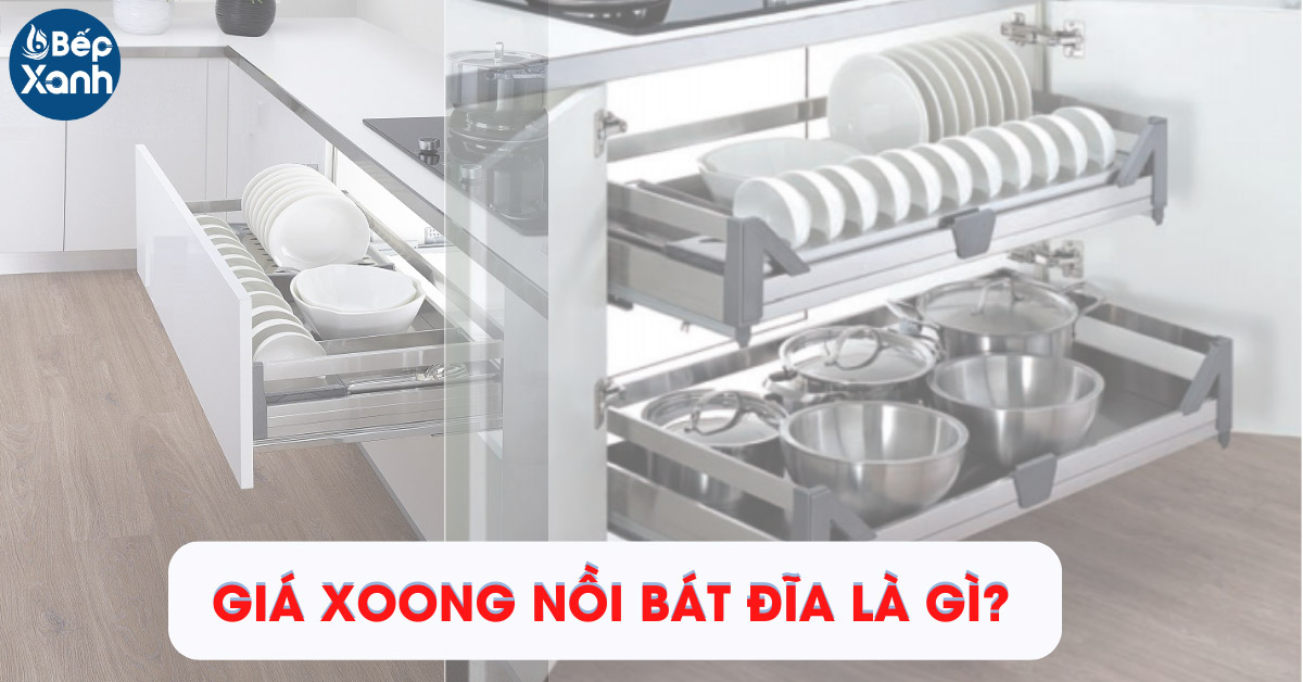 Giá xoong nồi, bát đĩa Garis là gì?