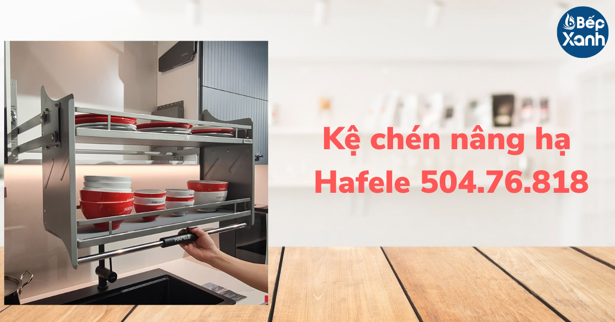 Kệ Chén Đĩa Nâng Hạ Hafele Oria Kosmo 504.76.818