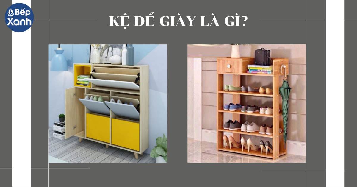 Kệ để giày là gì?