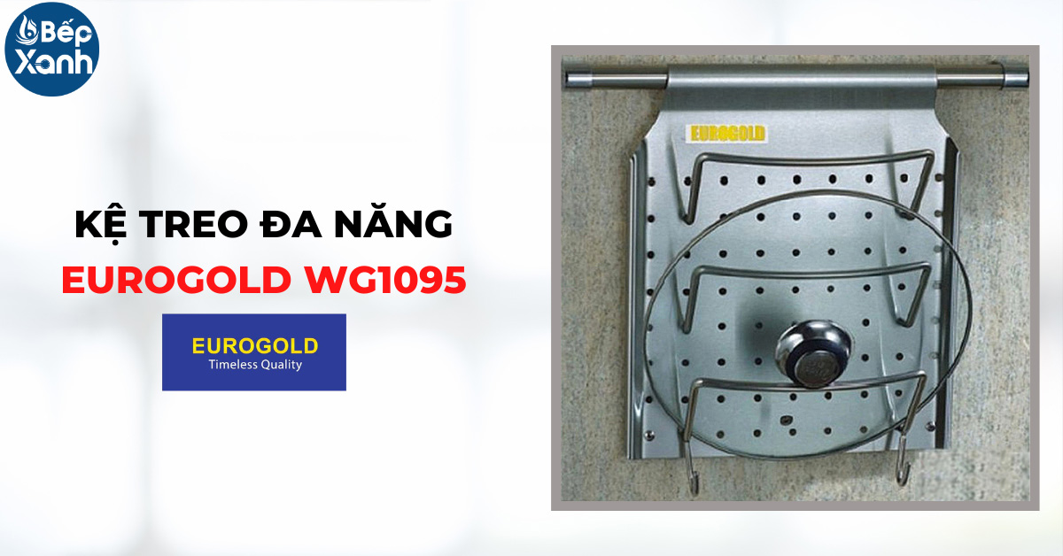 Kệ treo đa năng Eurogold WG1095