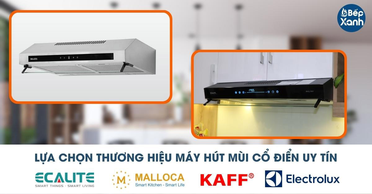 Nên lựa chọn thương hiệu máy hút classic uy tín