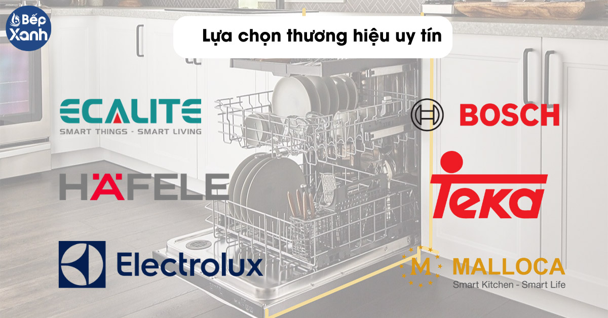 Lựa chọn thương hiệu uy tín