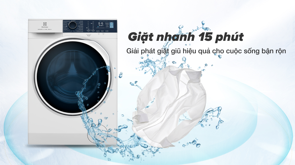 Máy giặt Electrolux Inverter 8 kg EWF8024P5WB- Giải pháp giặt giũ nhanh chóng với chế độ giặt nhanh 15 phút