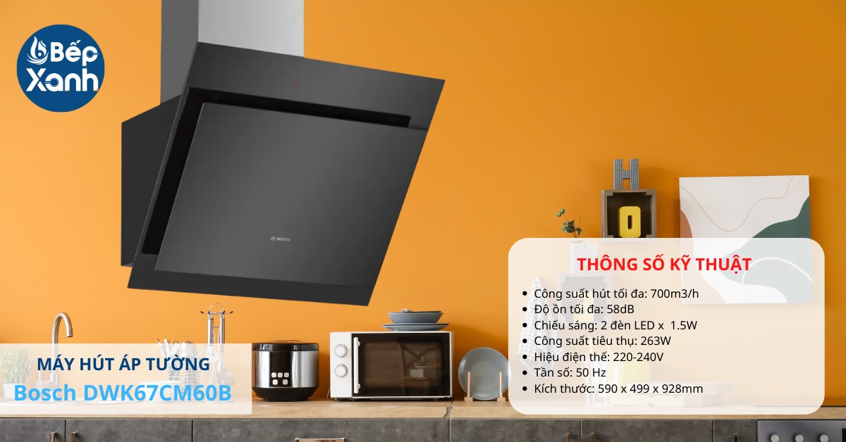 Máy hút mùi áp tường Bosch DWK67CM60B kích thước 60cm