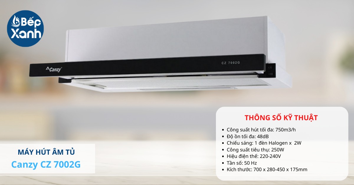 Canzy CZ 7002G hoạt động siêu êm ái