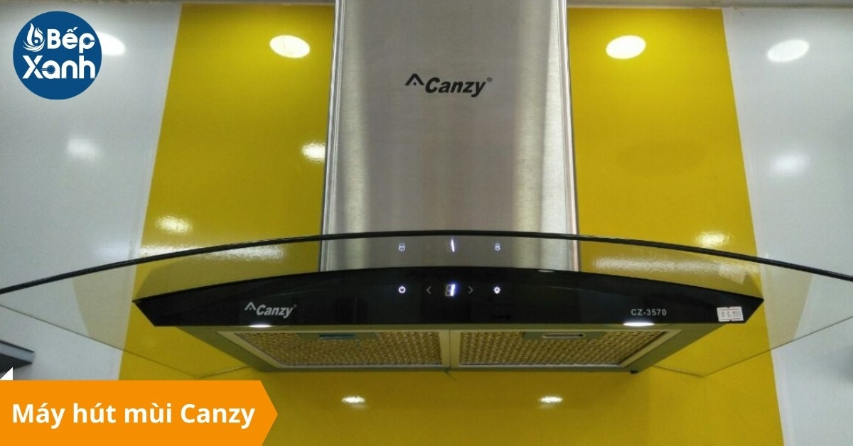 Máy hút mùi bếp Canzy