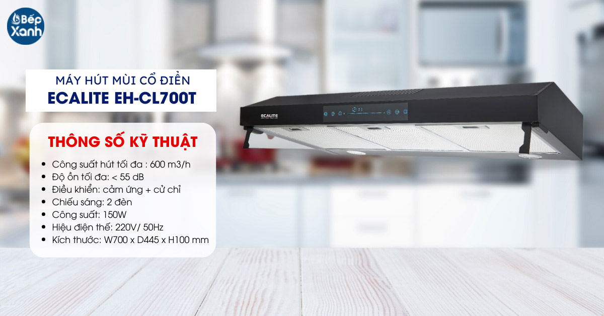 Máy hút mùi cổ điển Ecalite EH-CL700T