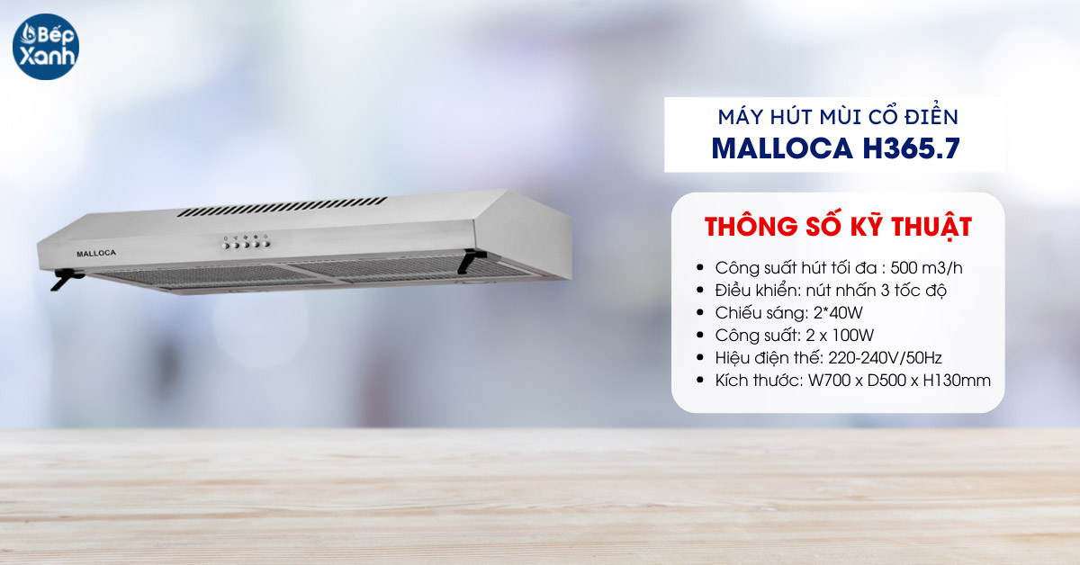 Máy hút mùi classic Malloca H365.7