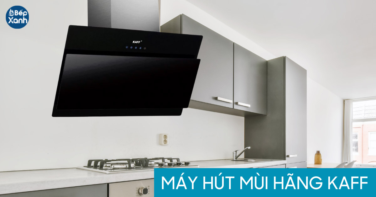 Mẫu hút mùi áp tường hãng Kaff
