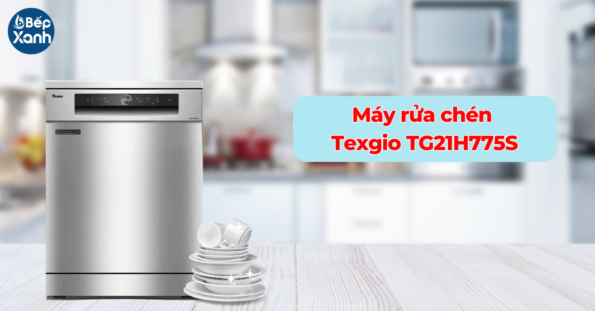 Máy rửa bát Texgio TG21H775S