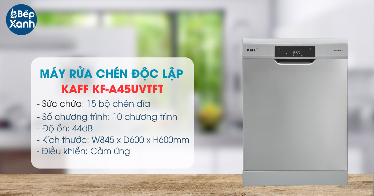 Máy rửa chén độc lập KAFF KF-A45UVTFT
