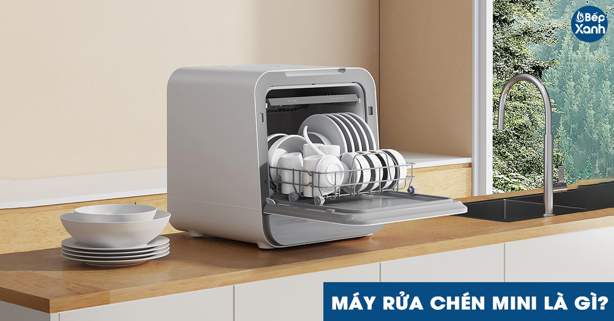 Khái niệm máy rửa chén mini là gì?