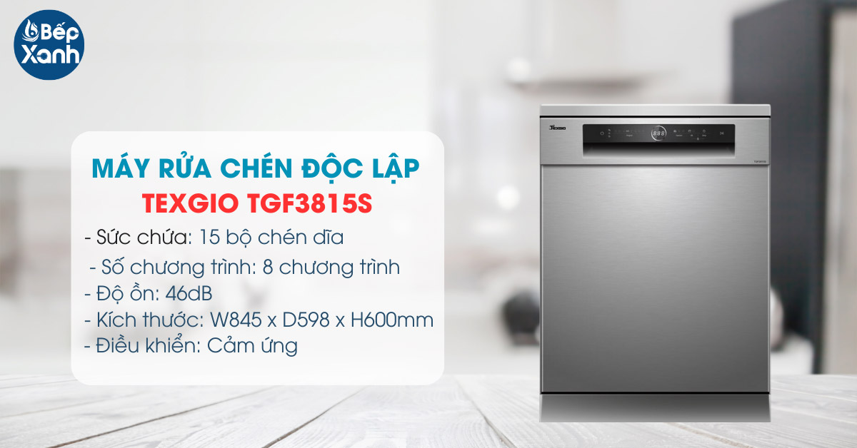 Máy rửa bát độc lập Texgio TGF3815S