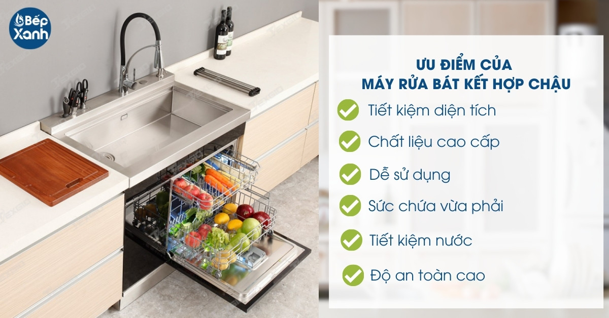 Máy rửa chén kết hợp sở hữu nhiều ưu điểm nổi bật