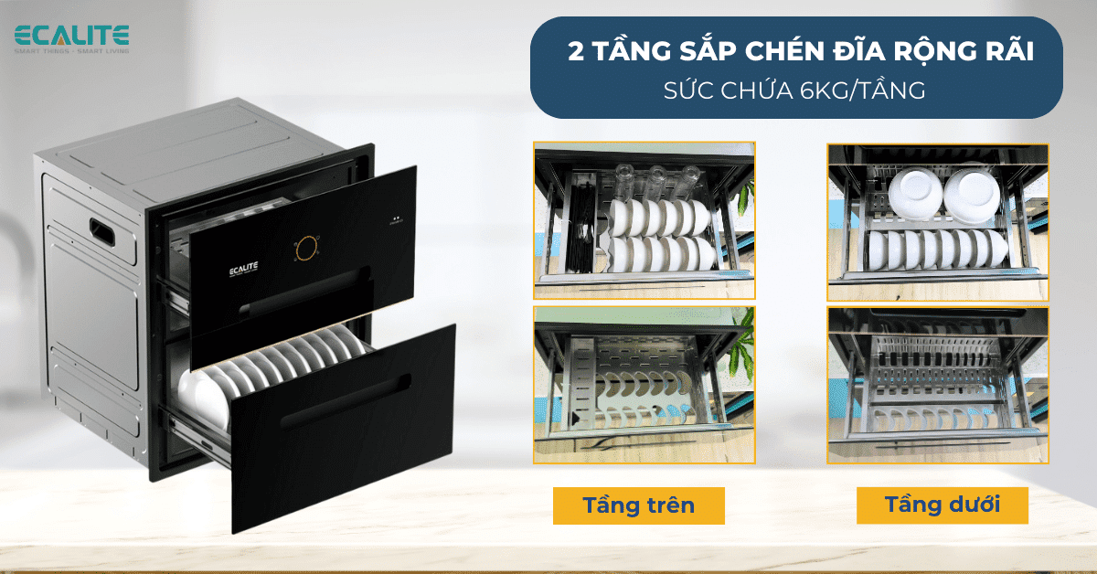 Cấu tạo 2 tầng sắp xếp chén đĩa của máy sấy bát chén Ecalite