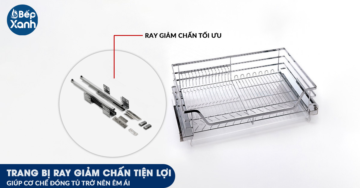Bổ trợ thêm ray giảm chấn giúp kệ úp xoong nồi bát đĩa ES16270 đóng mở êm ái 