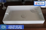 Chậu Rửa Đặt Bàn ToTo LT4716