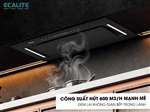 Máy hút mùi âm tủ Hidden Stylish Ecalite EHB-700LUX