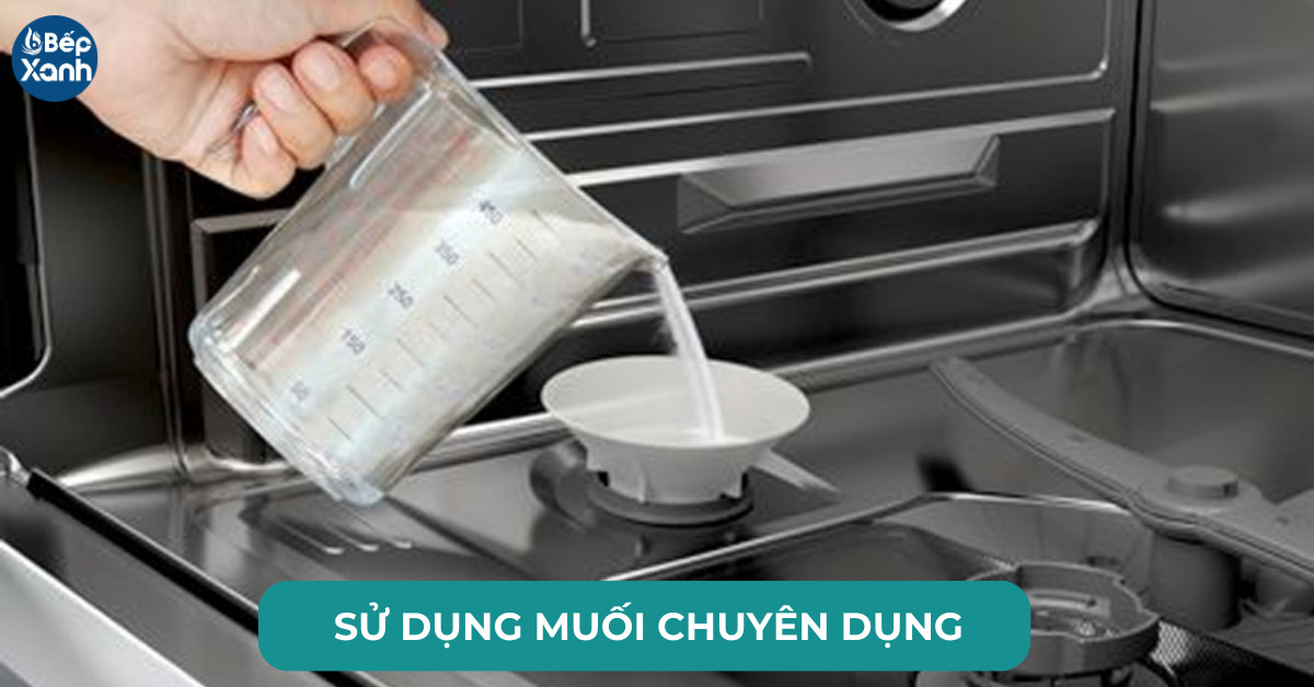 Sử dụng muối chuyên dụng cho máy rửa bát Bosch SMS88TI36E