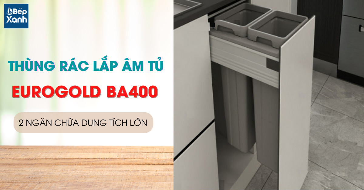 Thùng rác lắp âm tủ Eurogold BA400