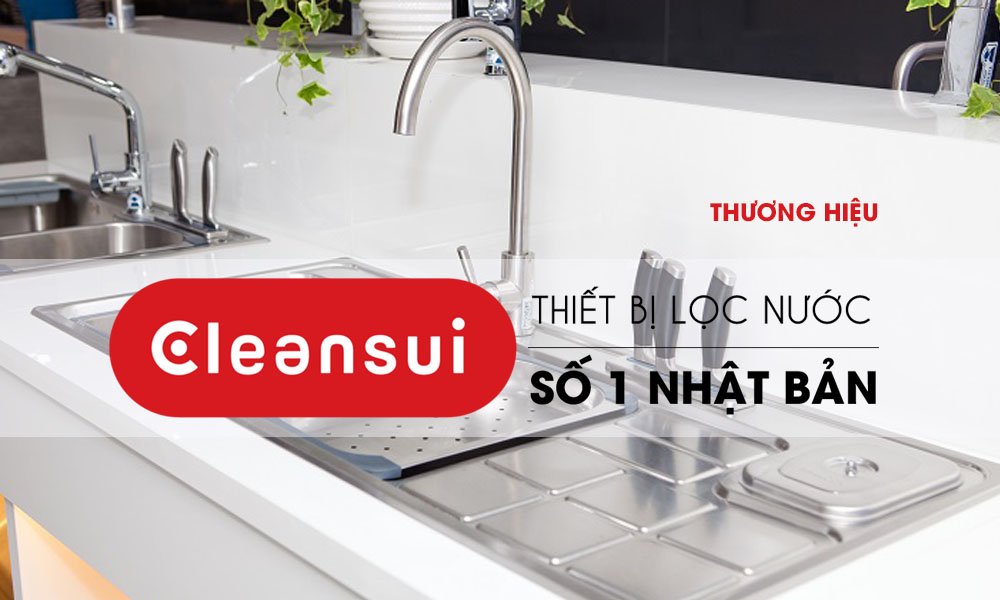 đánh giá về thương hiệu máy lọc nước Cleansui
