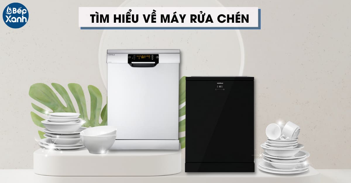Tìm hiểu về máy rửa chén