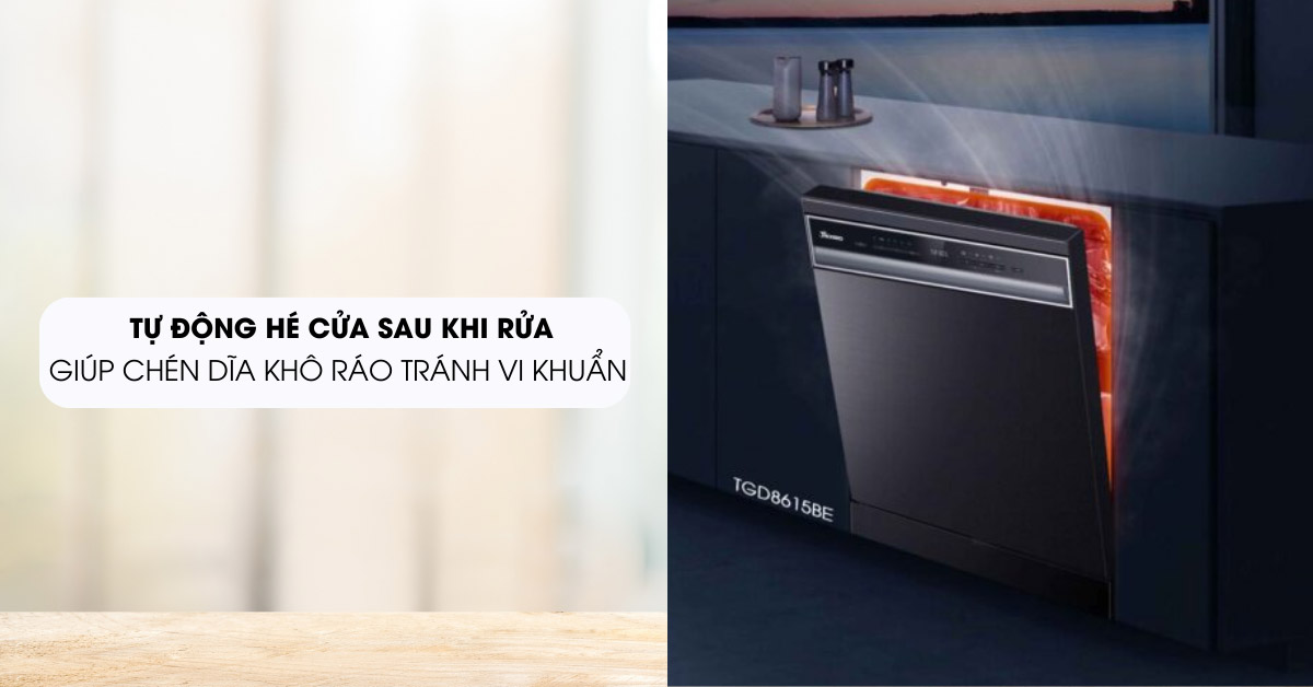 Máy rửa bát Texgio TGD8615BE tự động hé cửa sau mỗi chu trình rửa