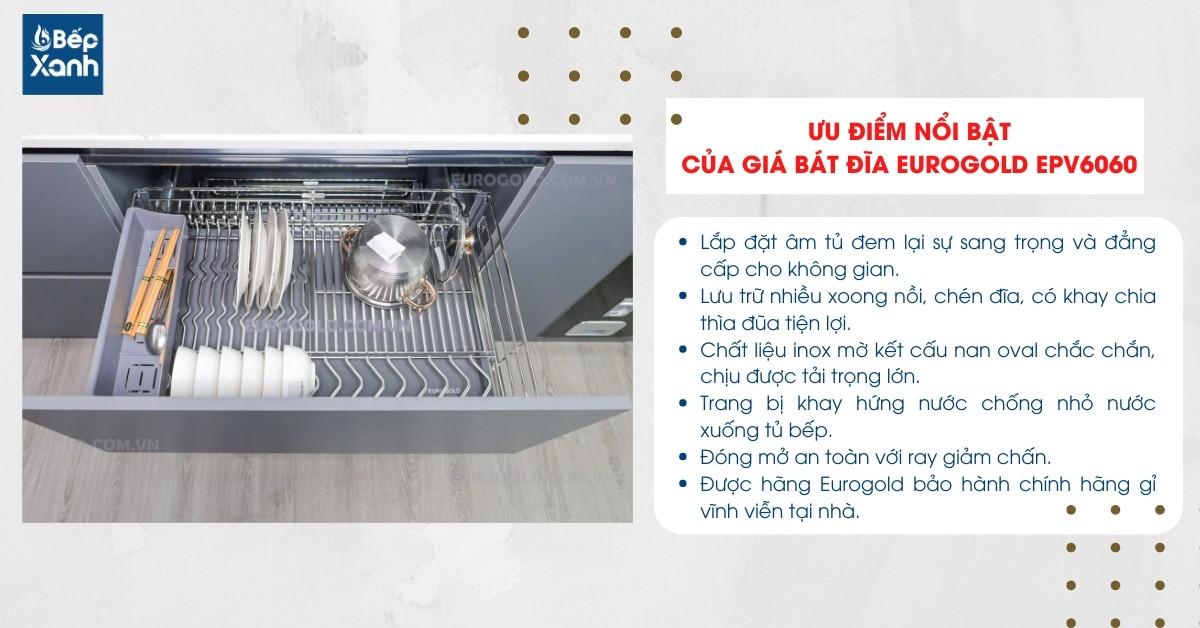 Giá chén đĩa âm tủ dưới Eurogold sở hữu nhiều ưu điểm