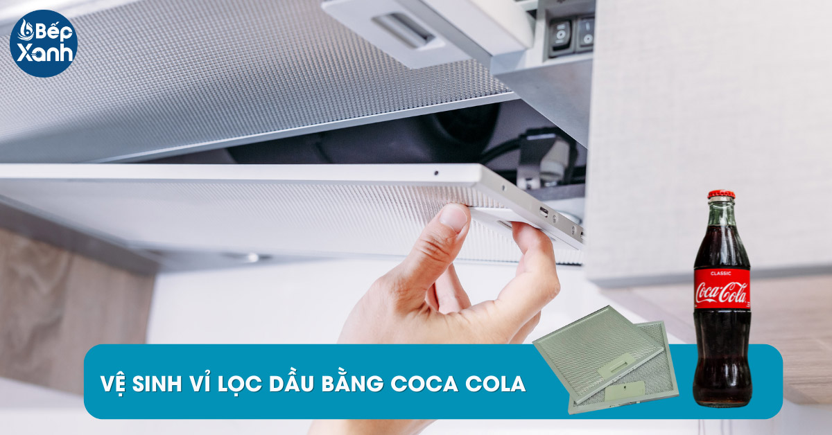 Vệ sinh lưới lọc dầu bằng Cocacola