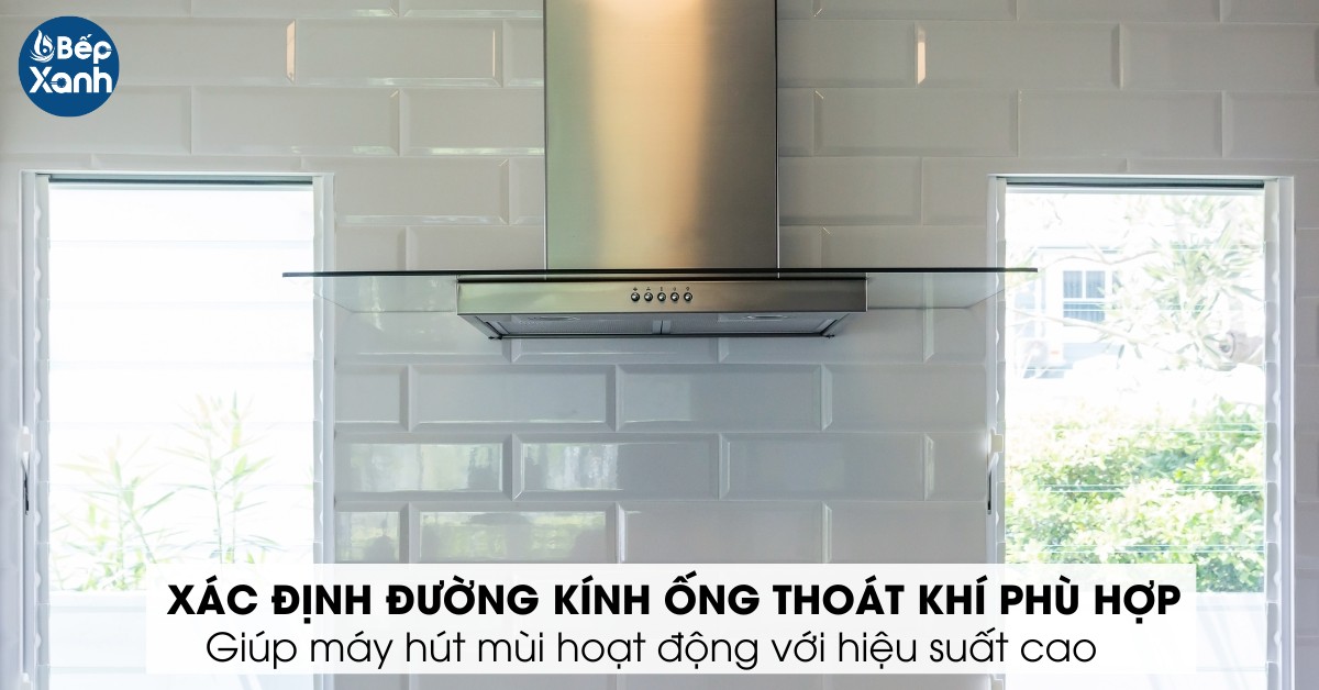 xác ssinhj đường kính ống thoát khí máy hút mùi
